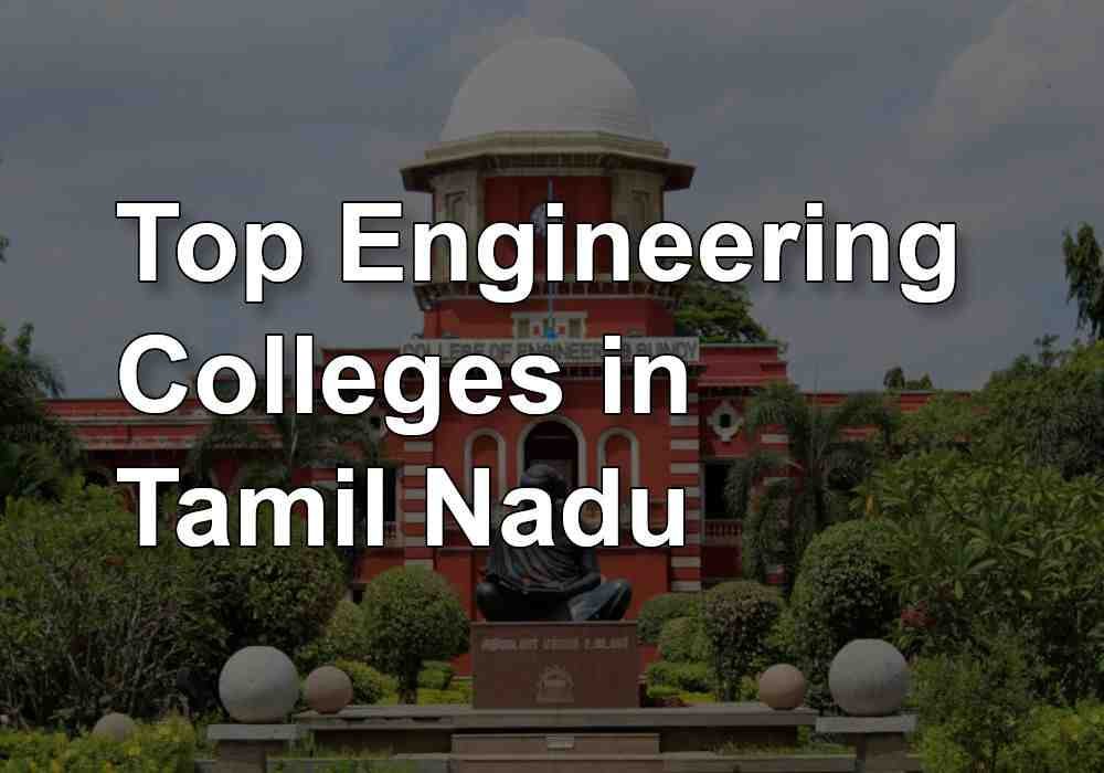 Top 10 Best Engineering Colleges in Tamil Nadu Engineering Katta