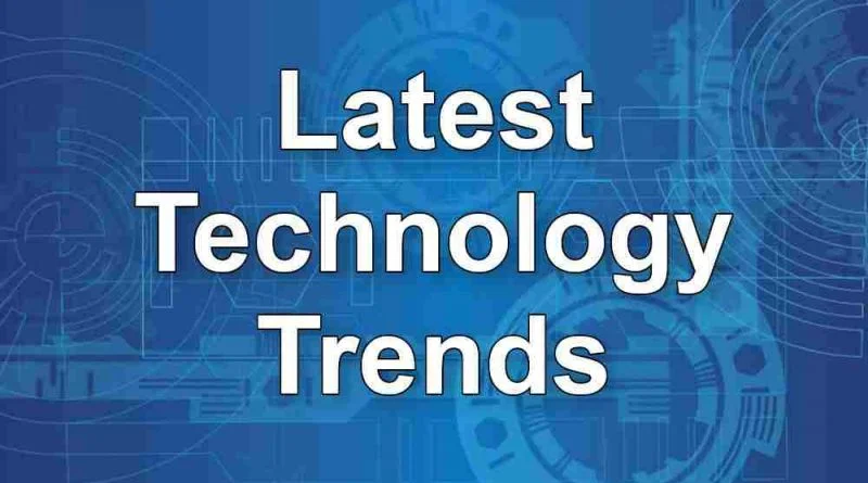 top-new-latest-technology-trends