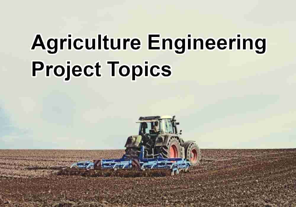 thesis topics for agricultural engineering